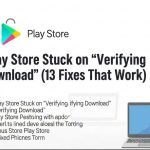 Play Store Stuck on Verifying Download