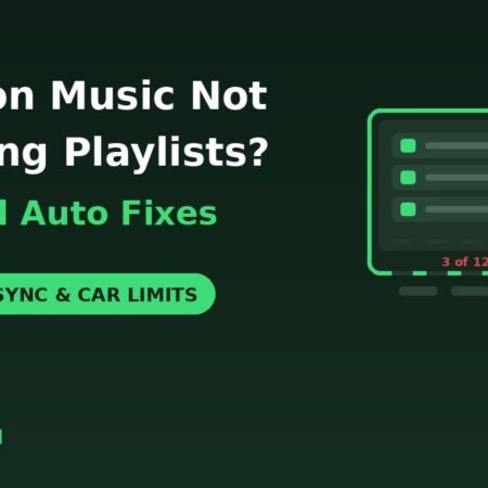 Amazon Music not showing all playlists in Android Auto fixes