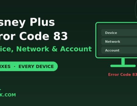 Disney Plus error code 83 fixes all devices