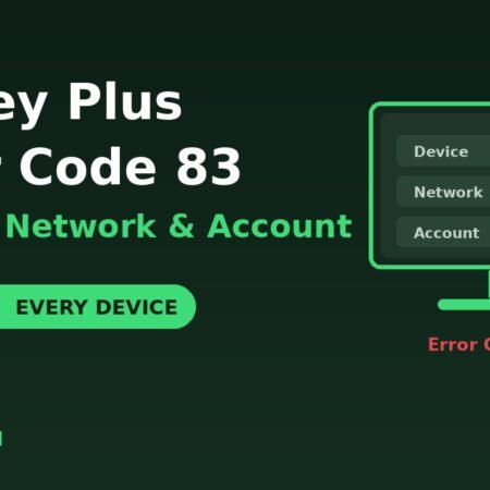 Disney Plus error code 83 fixes all devices