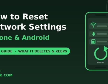 how to reset network settings on iPhone and Android