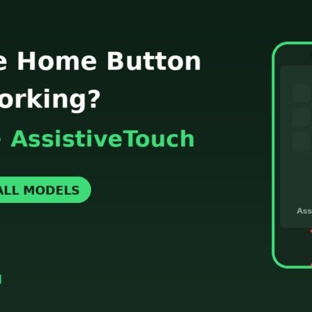 iPhone home button not working AssistiveTouch fixes
