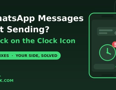 WhatsApp messages not sending clock icon fixes