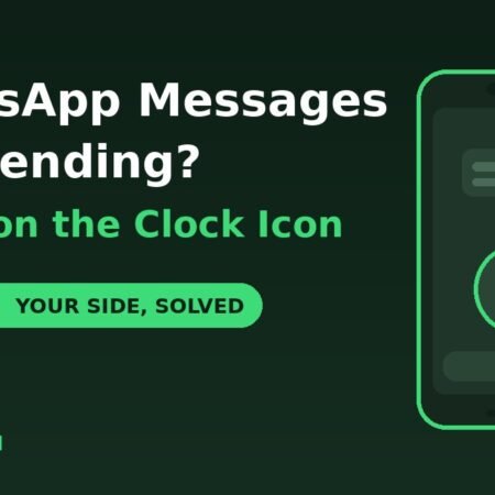 WhatsApp messages not sending clock icon fixes