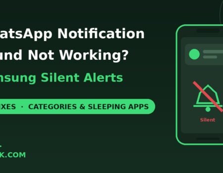 WhatsApp notification sound not working Samsung fixes